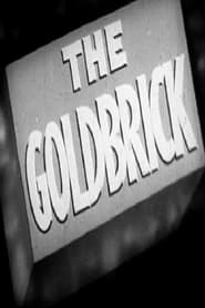The Goldbrick' Poster