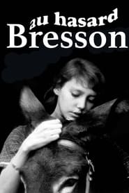 Streaming sources forAu hasard Bresson