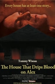 The House That Drips Blood on Alex' Poster