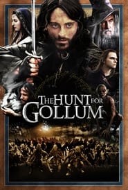 The Hunt for Gollum' Poster