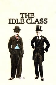 The Idle Class' Poster