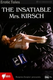 The Insatiable Mrs Kirsch' Poster