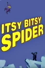 Streaming sources forThe Itsy Bitsy Spider