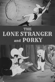 The Lone Stranger and Porky' Poster