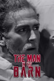 The Man in the Barn' Poster