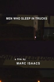 The Men Who Sleep in Trucks' Poster