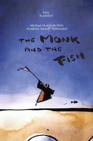 Streaming sources forThe Monk and the Fish