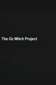 The Oz Witch Project' Poster