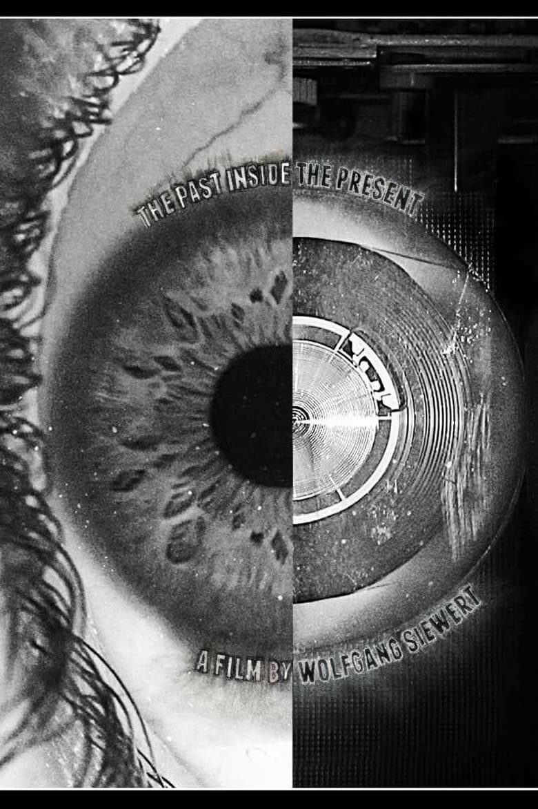 The Past Inside the Present Poster