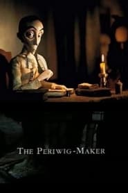 The PeriwigMaker' Poster