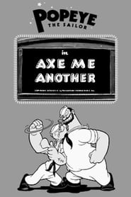 Axe Me Another' Poster