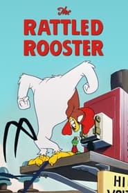 The Rattled Rooster' Poster