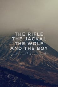 The Rifle the Jackal the Wolf and the Boy' Poster