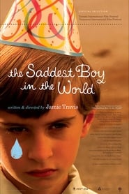 The Saddest Boy in the World' Poster