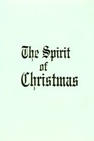 The Spirit of Christmas' Poster