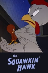 The Squawkin Hawk' Poster