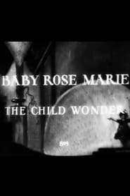 Baby Rose Marie the Child Wonder' Poster