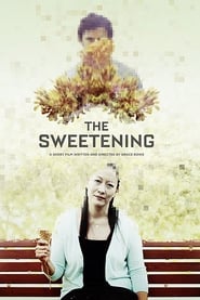The Sweetening' Poster