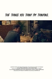 The Things You Think Im Thinking' Poster