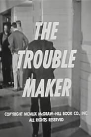 The Trouble Maker' Poster