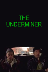 The Underminer' Poster