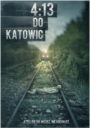 413 do Katowic' Poster