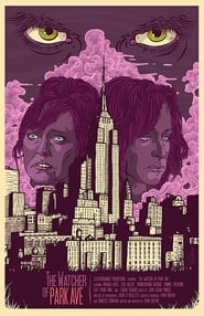 The Watcher of Park Avenue' Poster