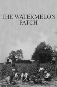 The Watermelon Patch' Poster