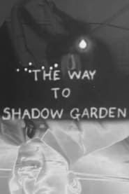 The Way to Shadow Garden' Poster