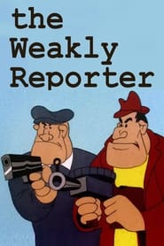 The Weakly Reporter' Poster