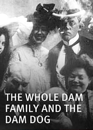 The Whole Dam Family and the Dam Dog' Poster