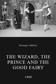 The Wizard the Prince and the Good Fairy' Poster
