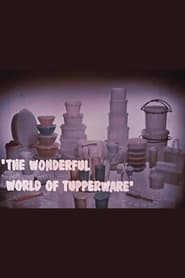 The Wonderful World of Tupperware' Poster
