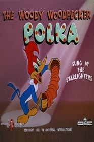 The Woody Woodpecker Polka' Poster