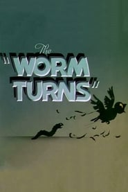 The Worm Turns' Poster