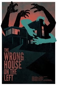 The Wrong House on the Left' Poster