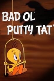 Bad Ol Putty Tat' Poster