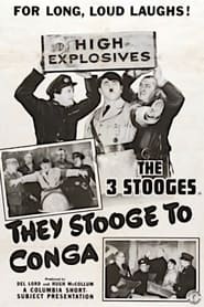 They Stooge to Conga' Poster