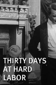 Thirty Days at Hard Labor' Poster