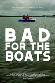 Bad for the Boats' Poster
