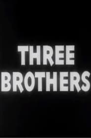 Three Brothers' Poster