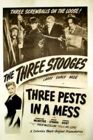Three Pests in a Mess' Poster