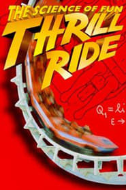 Thrill Ride The Science of Fun' Poster