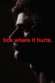 Tick Where It Hurts' Poster