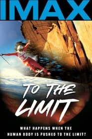 To the Limit' Poster