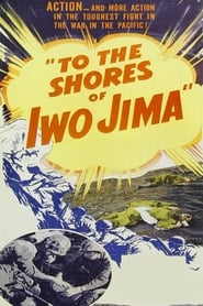 Streaming sources forTo the Shores of Iwo Jima