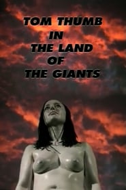Tom Thumb in the Land of the Giants' Poster