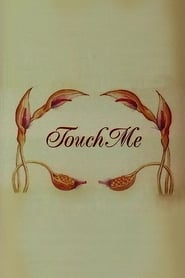 Touch Me' Poster