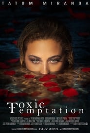 Toxic Temptation' Poster