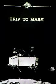Trip to Mars' Poster